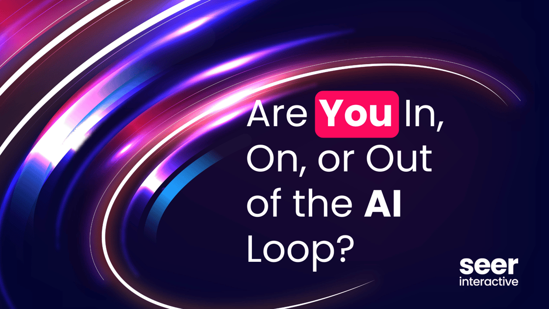 Are You In, On, or Out of the AI Loop